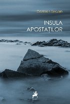 Insula apostaţilor Insula apostaţilor