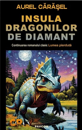 Insula dragonilor de diamant : o contiuare a romanului 
