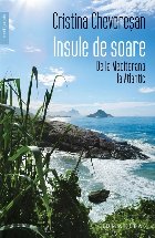 Insule de soare : de la Mediterana la Atlantic