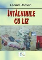 Intalnirile cu Liz