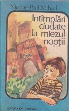 Intamplari ciudate miezul noptii