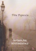 Intamplari sentimentale. Proze de calatorie
