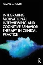 Integrating Motivational Interviewing and Cognitive Behavior