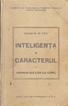 Inteligenta si caracterul - Anomaliile lor la copil