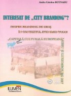 Interesat City Branding despre branding