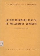 Interschimbabilitatea in prelucrarea lemnului (traducere din limba rusa)