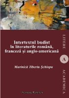 Intertextul budist în literaturile română, franceză şi anglo-americană