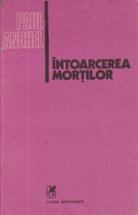 Intoarcerea mortilor - Cartea a IX-a din ciclul Zapezile de-acum un veac