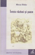 Intre razboi pace
