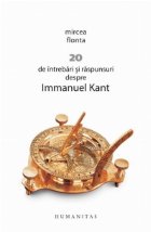 intrebari raspunsuri despre Immanuel Kant