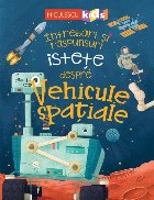 Intrebari si raspunsuri istete despre Vehicule Spatiale