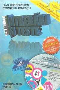 Intrebari si teste pentru obtinerea permisului de conducere categoria B (editie 2013) - CD interactiv gratuit, Harta rutiera bonus