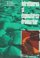 Intretinerea exploatarea drumurilor