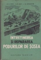 Intretinerea si repararea podurilor de sosea (Traducere din limba rusa)