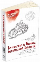 Introducere in alchimia interioara daoista (Neidan). Despre unitate si multiplicitate