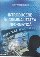 Introducere in criminalitatea informatica