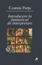Introducere fantasticul interpretare