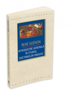 Introducere generala in studiul doctrinelor hinduse