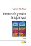 Introducere in gramatica limbajului vizual