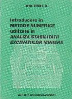 Introducere in metode numerice utilizate in analiza stabilitatii excavatiilor miniere