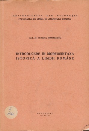 Introducere in morfosintaxa istorica a limbii romane