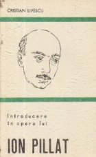 Introducere in opera lui Ion Pilat