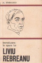 Introducere in opera lui Liviu Rebreanu