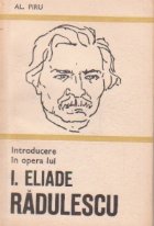 Introducere in opera lui I. Eliade Radulescu