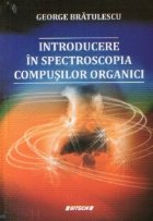 Introducere Spectroscopia Compusilor Organici