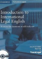 Introduction to International Legal English - Student\'s Book with Audio CDs