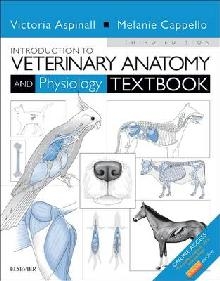 Introduction to Veterinary Anatomy and Physiology Textbook