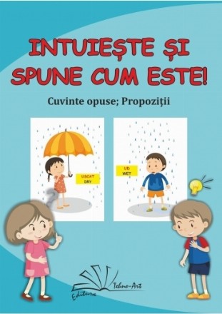 Intuieste si spune cum este
