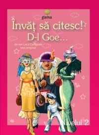 Invat sa citesc! Nivelul 2 - D-l Goe...