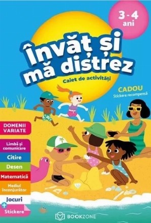 Invat si ma distrez 3-4 ani. Caiet de activitati