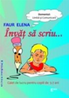 Invat scriu Caiet lucru pentru