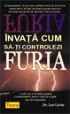 Invata cum sa iti controlezi furia