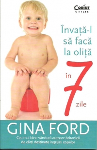 Invata-l sa faca la olita in 7 zile