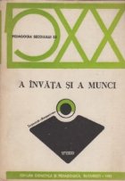 A invata si a munci
