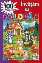 Invatam sa coloram 100 imagini, 3-5 ani