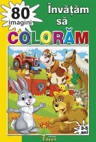 Invatam sa coloram 80 imagini, 3-5 ani