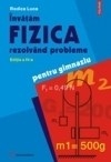 Invatam fizica rezolvand probleme