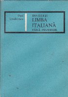 Invatati limba italiana fara profesor