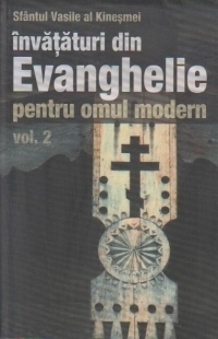 Invataturi din Evanghelie pentru omul modern vol. II