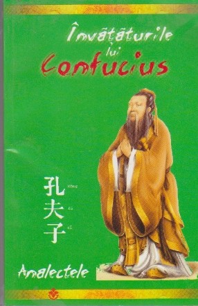 Invataturile lui Confucius - Analectele