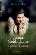 Ioana Celibidache, o matusa de poveste