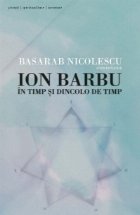 Ion Barbu timp dincolo timp