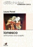 IONESCO ANTI LUMEA UNUI SCEPTIC