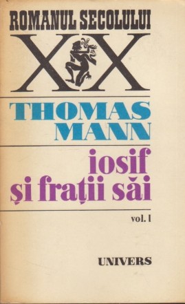 Iosif si Fratii Sai, Volumul I - Istoriile lui Iacob. Tinarul Iosif