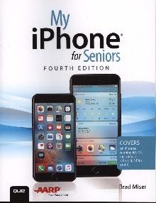 My iPhone for Seniors