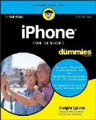 iPhone For Seniors For Dummies